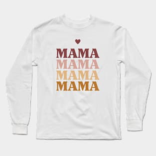 Mama Long Sleeve T-Shirt